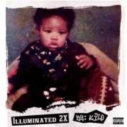 Kilo – “ILLUMINATED 2X” LP (Album Review)